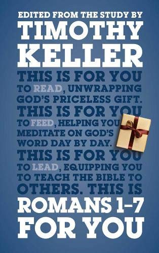 Book cover with text “Romans 1-7 For You” and a gift illustration.