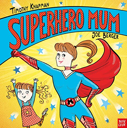 Illustration of a superhero mum and child with a bright yellow background.