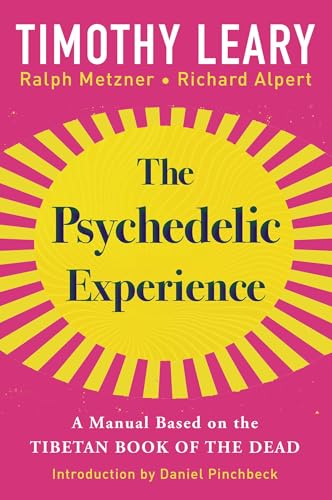 Book cover: “The Psychedelic Experience” with yellow sunburst design.