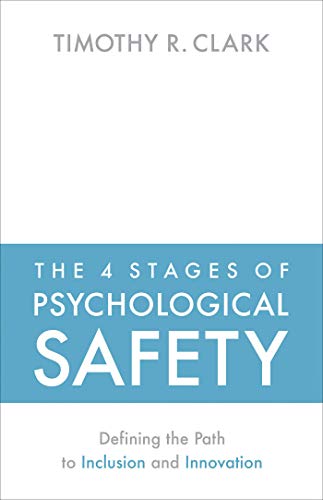 Book cover with blue band and white text: "The 4 Stages of Psychological Safety.