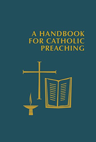 Book cover: “A Handbook for Catholic Preaching” with a cross and open book.