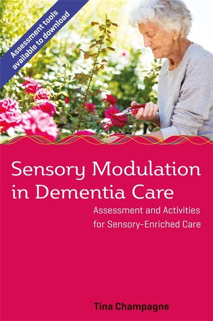 Book cover: elderly woman gardening, title “Sensory Modulation in Dementia Care.”