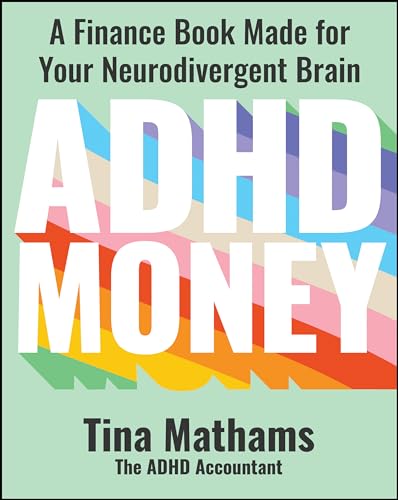 Book cover with large, colorful “ADHD Money” text and author’s name.