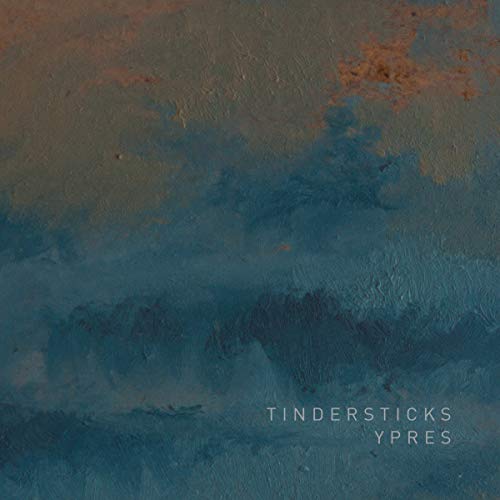 Album cover for Tindersticks' "Ypres" with textured blue and brown paint.