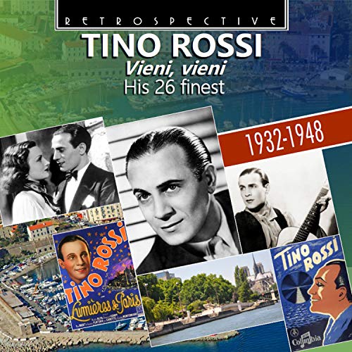 CD cover for Tino Rossi’s “Vieni, vieni” featuring vintage photos and artwork.