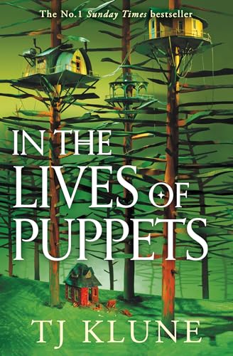 Book cover: treehouses in a forest, title "In the Lives of Puppets".