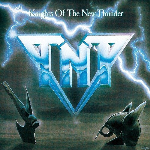 "TNT album cover with 'Knights of the New Thunder' title, lightning, and metal armor."