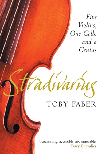 Book cover featuring a close-up of a varnished violin and title “Stradivarius.”
