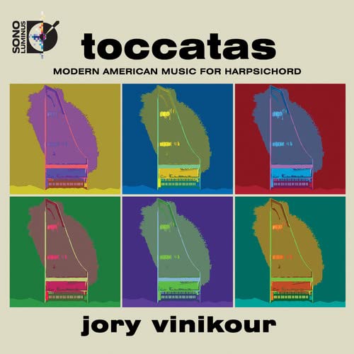 Album cover featuring six colorful pop-art style harpsichord illustrations with the text Toccatas and Jory Vinikour.