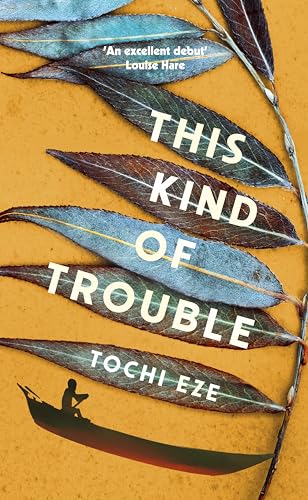 Book cover: "This Kind of Trouble" with leaves and a small boat.