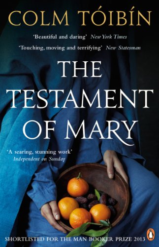 Book cover: "The Testament of Mary" by Colm Tóibín, with fruit.