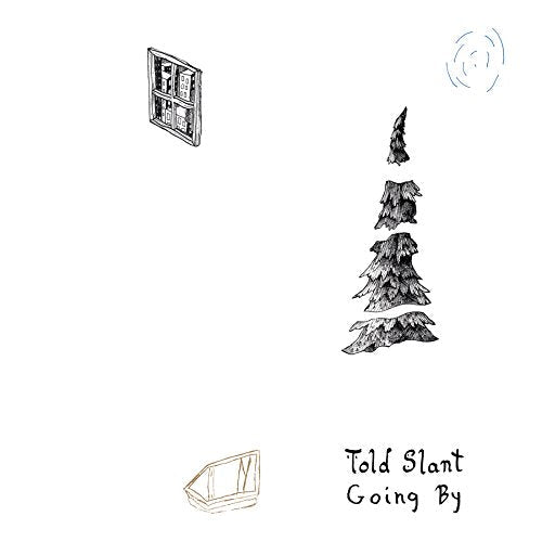 The image is an album cover. #### Alt Text: "Album cover with sketch of layered mountains and 'Told Slant Going By' text."