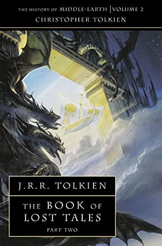 Book cover: “The Book of Lost Tales” by Christopher Tolkien, featuring dragons.