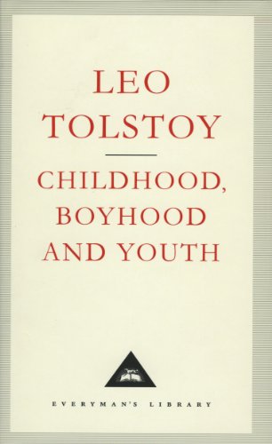 Book cover: "Childhood, Boyhood And Youth" by Leo Tolstoy, Everyman’s Library.