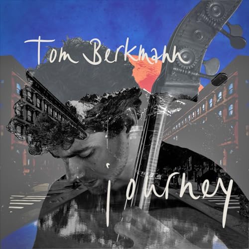 CD cover for Tom Berkmann’s “Journey” featuring a man and double bass.