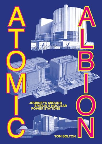 Book cover with blue background, yellow text, and images of nuclear power stations.