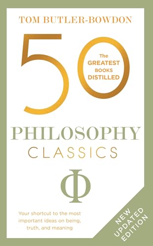 Book cover: "50 Philosophy Classics" with gold lettering and a phi symbol.