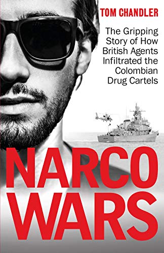 Book cover: "Narco Wars" with a man in sunglasses and a naval scene.