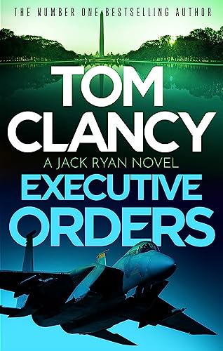 Book cover: “Executive Orders” by Tom Clancy, featuring a fighter jet.
