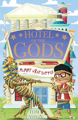 Book cover: mummy and boy tug-of-war in front of a fantastical hotel.