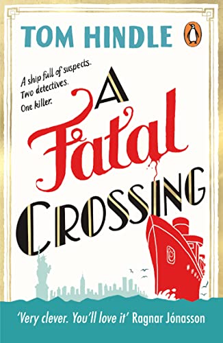 Book cover: “A Fatal Crossing” with a red ship and city skyline.