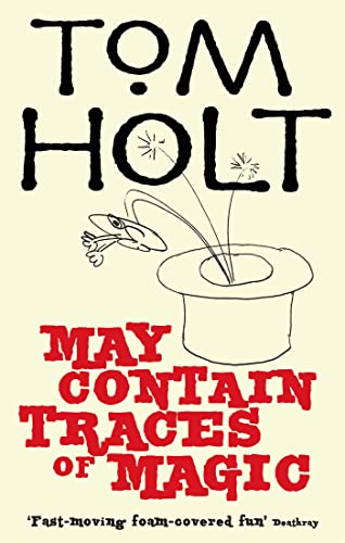 Book cover with illustrated hat, rabbit, and text “May Contain Traces of Magic.”