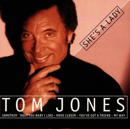 CD cover featuring portrait of Tom Jones and album title “She’s a Lady”.