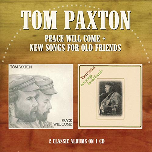CD cover featuring Tom Paxton albums Peace Will Come and New Songs For Old Friends.