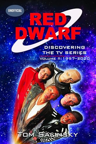 Book cover for “Red Dwarf: Discovering the TV Series”, featuring cast photos.