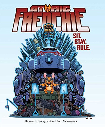 Comic book cover: a French bulldog on a robotic throne of weapons.