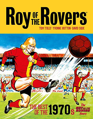 1970s Roy of the Rovers comic book cover featuring a footballer kicking a ball.