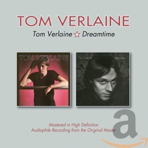 CD covers for Tom Verlaine albums "Tom Verlaine" and "Dreamtime" shown.