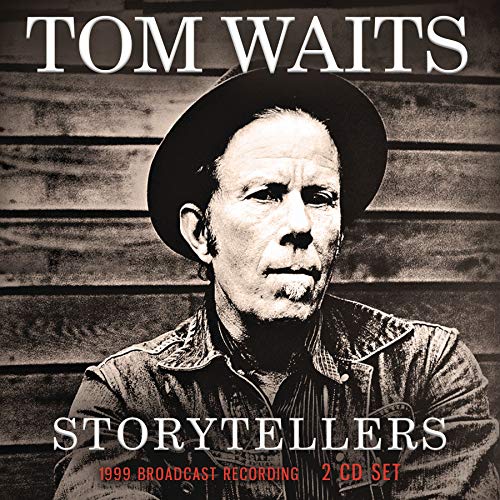 Tom Waits "Storytellers" CD cover: black and white portrait, weathered background.