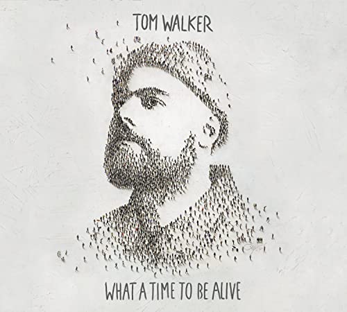 CD cover for Tom Walker’s “What A Time To Be Alive,” portrait of a man.