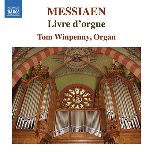 CD cover for Messiaen’s “Livre d’orgue” featuring a church organ.