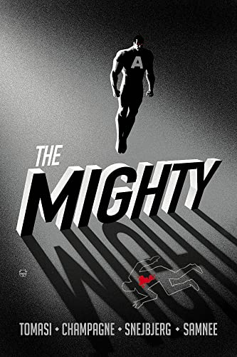 Book cover for "The Mighty" featuring a superhero in flight.