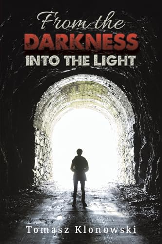 Book cover: person silhouetted in a tunnel leading to bright light.