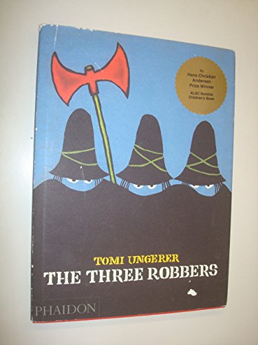 Book cover: three shadowy figures with an axe, titled "The Three Robbers".