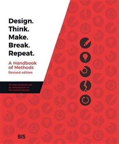 Red and white book cover with text “Design. Think. Make. Break. Repeat.”
