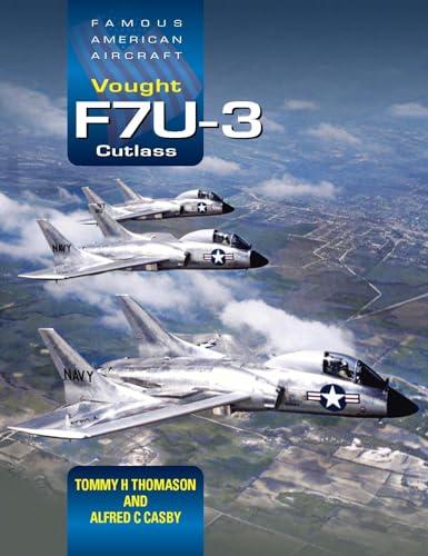 Book cover featuring three gray Vought F7U-3 Cutlass navy jet aircraft in flight.