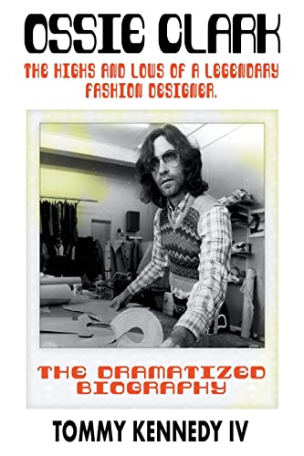 Book cover featuring Ossie Clark, a fashion designer, in a studio setting.