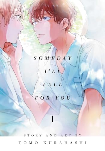 Manga cover: two young men facing each other, with title "Someday I'll Fall for You.
