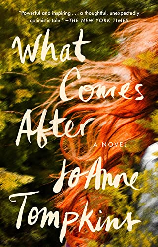 Book cover: “What Comes After” by JoAnne Tompkins, featuring red hair.