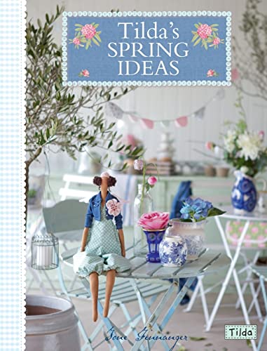 Book cover: "Tilda's Spring Ideas" featuring a fabric doll and spring décor.