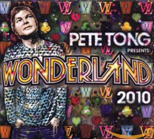 CD cover for Pete Tong's Wonderland 2010 featuring a man and colorful graphics.