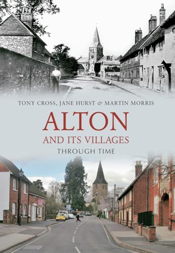 Book cover: "Alton and Its Villages Through Time" with historical street scenes.