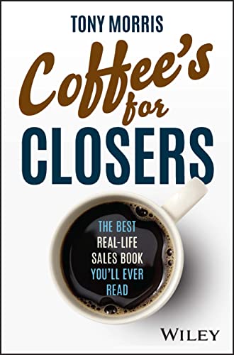 Book cover: "Coffee's for Closers" with a coffee cup illustration.