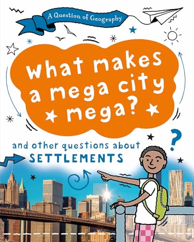 Book cover with cityscape, child pointing, and text about mega cities.