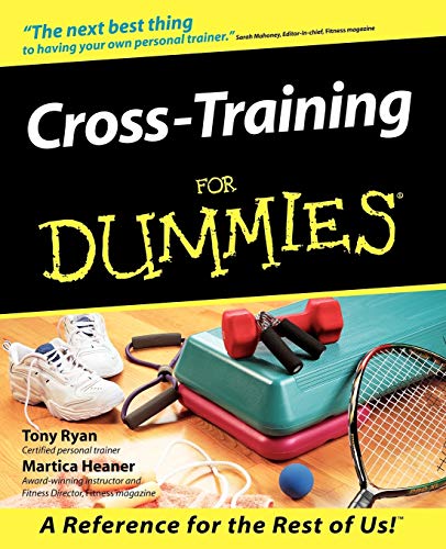 Book cover for "Cross-Training for Dummies" with fitness equipment.