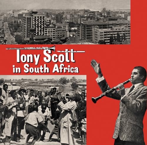 Album cover for Tony Scott’s “In South Africa” featuring musicians and cityscapes.
